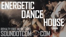 Tsunami | Royalty Free Music (LICENSE:SEE DESCRIPTION) | FASHION DANCE HOUSE
