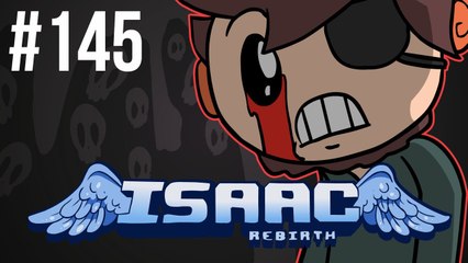 The Binding of Isaac: Rebirth - Episode 145 - All Around