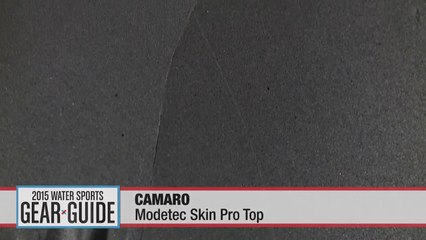 2015 Water Sports Gear Guide: Camaro Modetec Skin Pro Top