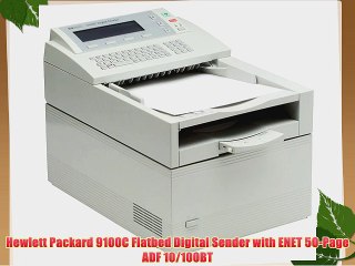 Hewlett Packard 9100C Flatbed Digital Sender with ENET 50-Page ADF 10/100BT