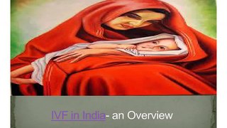 IVF in India an Overview