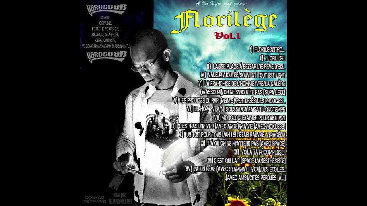 YAROSCAR-ÇA FAISAIT LONGTEMPS (COMPIL' "FLORILÈGE VOL.I") (2008)