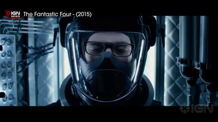 First Fantastic Four Trailer Arrives Online - IGN News