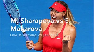 live tennis M. Sharapova vs E. Makarova online