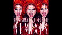 Selena Gomez - Come & Get It (Dave Audé Club Remix) [Audio]