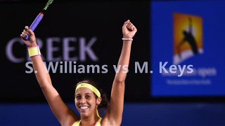 live Serena vs M. Keys broadcast