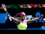 watch Serena vs M. Keys live coverage