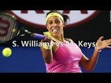 live tennis Serena vs Keys