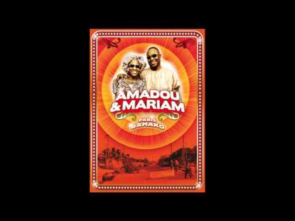Amadou & Mariam - La Réalité (Live)