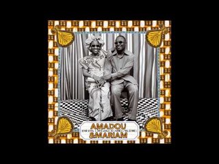 Amadou & Mariam - Mogo Djoura