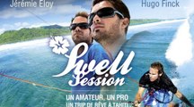 Julbo Swell Session : le voyage à Tahiti de Jérémie Eloy et Hugo