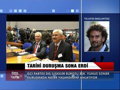 İşçi Partisi Dış İlişkiler Bürosu Başkanı Yunus Soner tarihi davayı Ulusal Kanal'a anlattı!