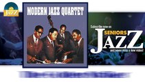 Modern Jazz Quartet - The Golden Striker (HD) Officiel Seniors Jazz
