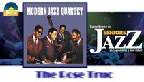Modern Jazz Quartet - The Rose Truc (HD) Officiel Seniors Jazz