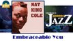 Nat King Cole - Embraceable You (HD) Officiel Seniors Jazz