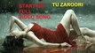 ✔ ’Tu Zaroori’ Full Video Song ♡ ZID - Arijit Singh (HD 1080p) - Tune.pk[via torchbrowser.com]