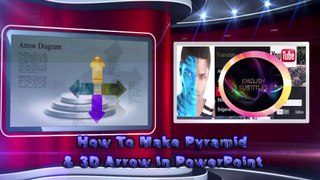 How To Make Pyramid & 3D Arrow In PowerPoint