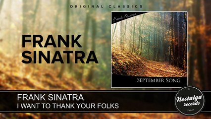Frank Sinatra - I Want To Thank Your Folks