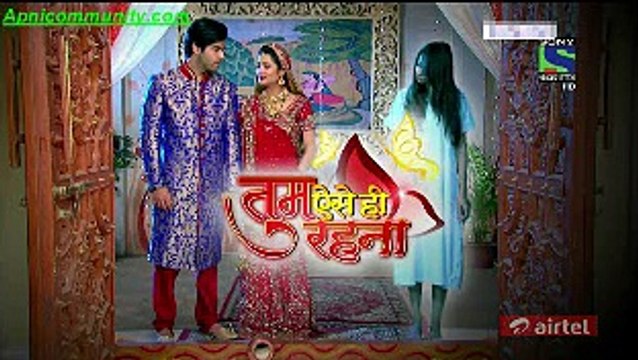 Tum Aise Hi Rehna-28th Jan 2015 pt1- Apnicommunity.com