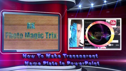 How To Make Transparent Name Plate In PowerPoint