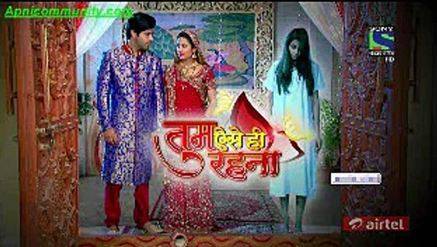 Tum Aise Hi Rehna-28th Jan 2015 pt5- Apnicommunity.com