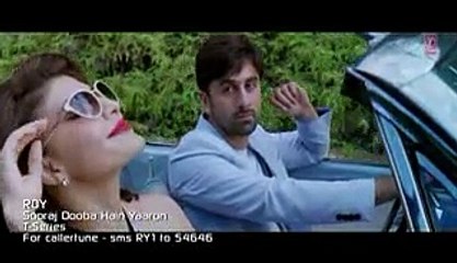 Suraj Dooba Hai Full Video Song - Roy