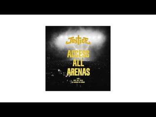 Justice - Canon (Live / AAA)