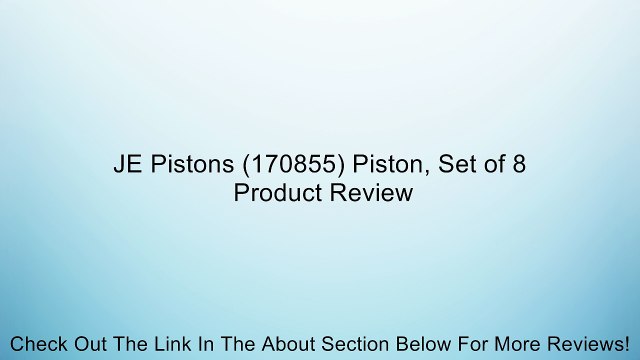 JE Pistons (170855) Piston, Set of 8 Review