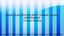 Subaru Auto Dimming Mirror Outback, Legacy H501SAG200 Review