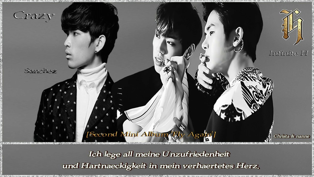 Infinite H ft. Sanchez of Phantom – Crazy k-pop [german Sub] Second Mini Album 'Fly Again'