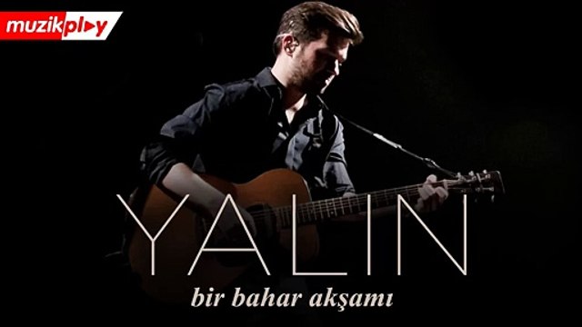 Yalın - Bir Bahar Akşamı (Audio)
