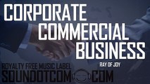 Ray of Joy | Royalty Free Music (LICENSE: SEE DESCRIPTION) | CORPORATE POP COMMERCIAL