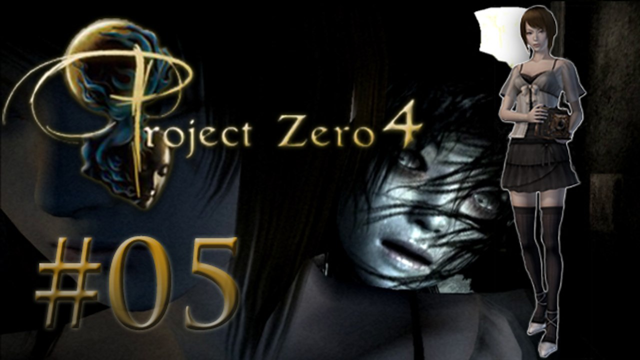 Project Zero 4 #05 - Madoka ? Tu es là ?