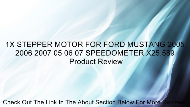 1X STEPPER MOTOR FOR FORD MUSTANG 2005 2006 2007 05 06 07 SPEEDOMETER X25.589 Review