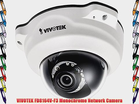 VIVOTEK FD8164V-F3 Monochrome Network Camera