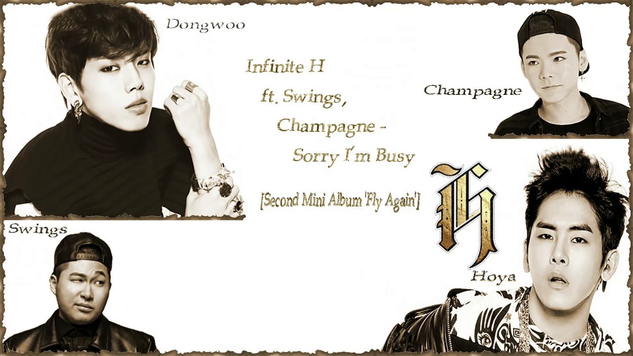 Infinite H ft. Swings, Champagne - Sorry I’m Busy k-pop [german Sub] Second Mini Album 'Fly Again'