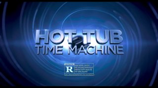 Hot Tub Time Machine 2 Official Super Bowl TV Spot (2015) - Adam Scott, Craig Robinson Movie HD