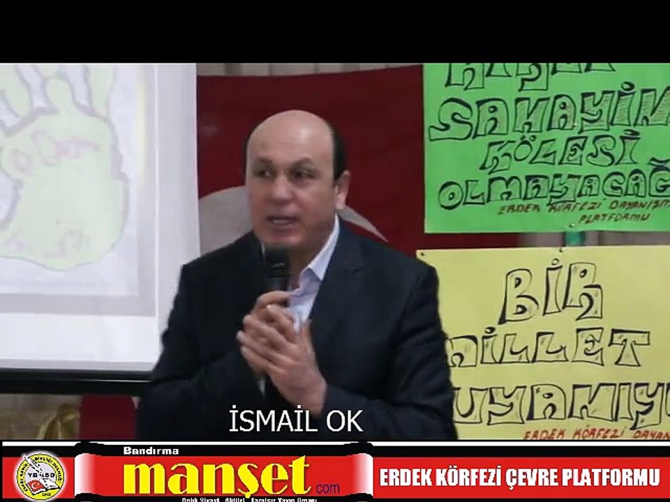 ERDEK KÖRFEZİ ÇEVRE PLATFORMU- İSMAİL OK MHP MİLLETVEKİLİ ADAY ADAYI