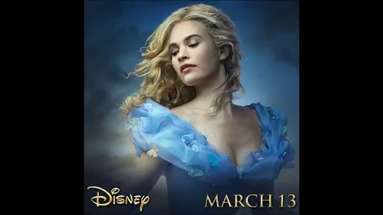 Cinderella 2015 - The Movie - Theme Song