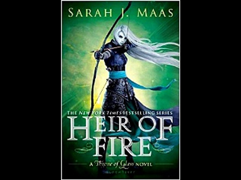 Heir of Fire (Throne of Glass) Sarah J. Maas