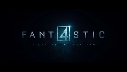 FANTASTIC 4 – I FANTASTICI QUATTRO