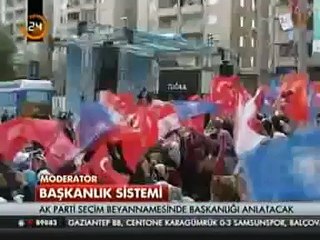AKParti Seçim Beyannamesinde Başkanlık Sistemini Anlatacak