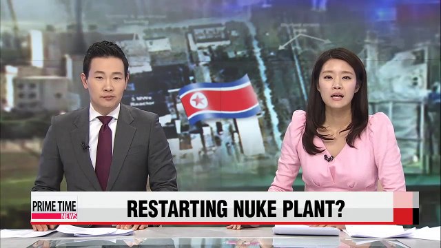 N. Korea may be restarting Yongbyon nuke reactor: U.S institute