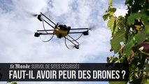 Survols interdits : faut-il avoir peur des drones ?