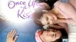 Once Upon a Kiss 012915