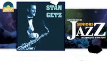 Stan Getz - It Don't Mean a Thing If It Ain't Got That Swing (HD) Officiel Seniors Jazz