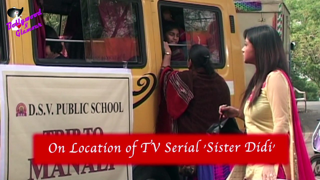 On Location of TV Serial 'Sister Didi'