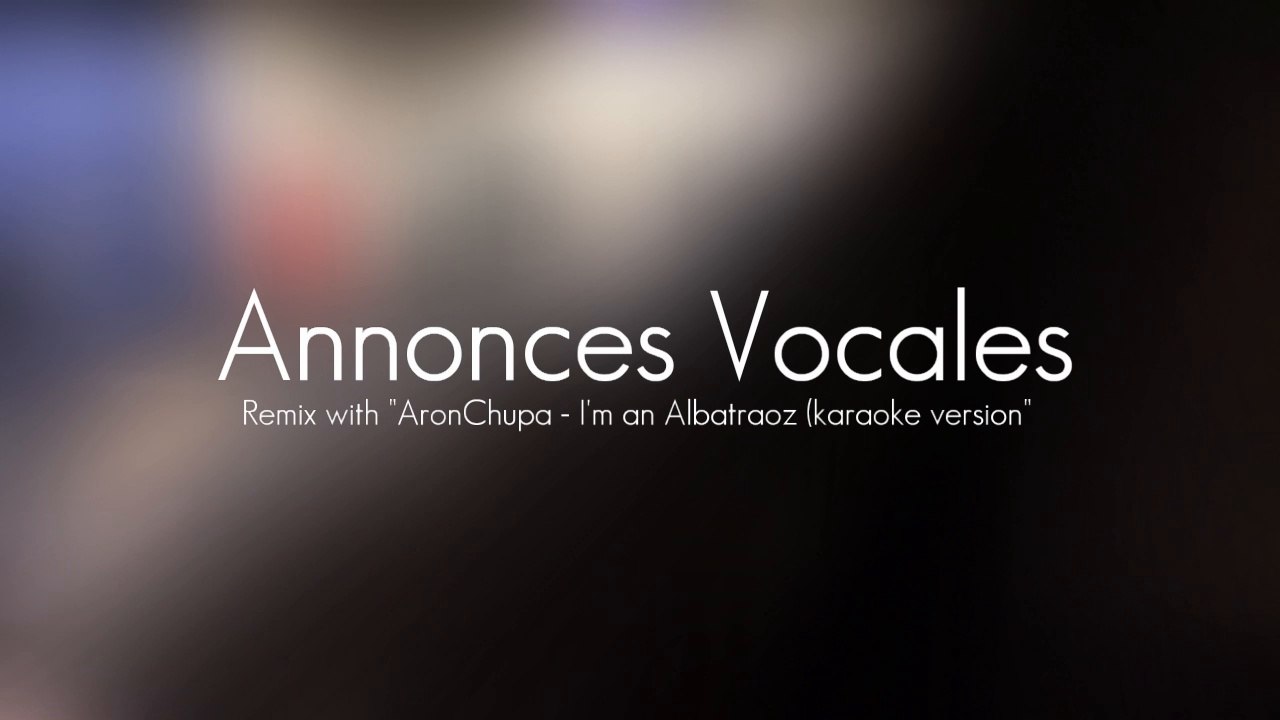 Annonces Vocales (Remix)