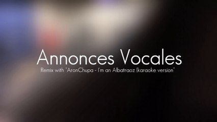 Annonces Vocales (Remix)