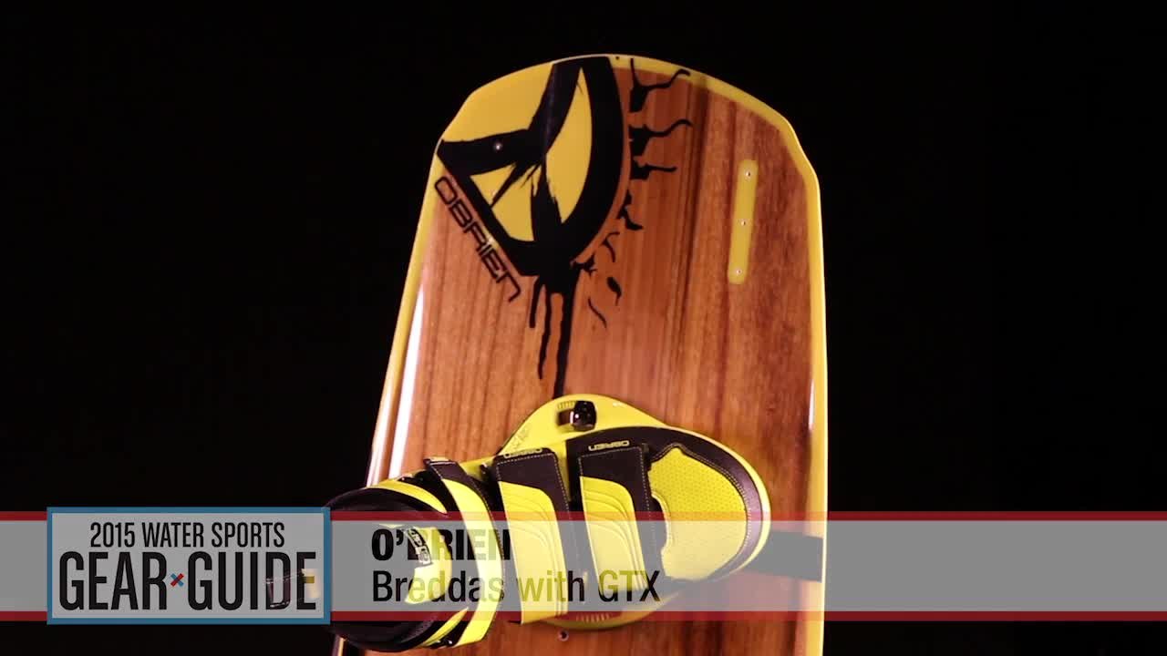 2015 Water Sports Gear Guide: O'Brien Breddas With GTX